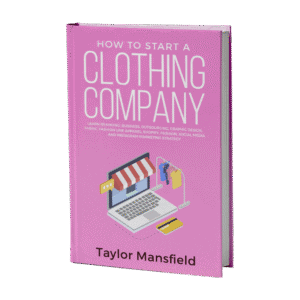 Start a Clothing Company