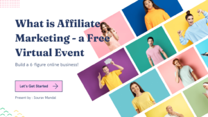 What is Affiliate Marketing – a Free Virtual Event